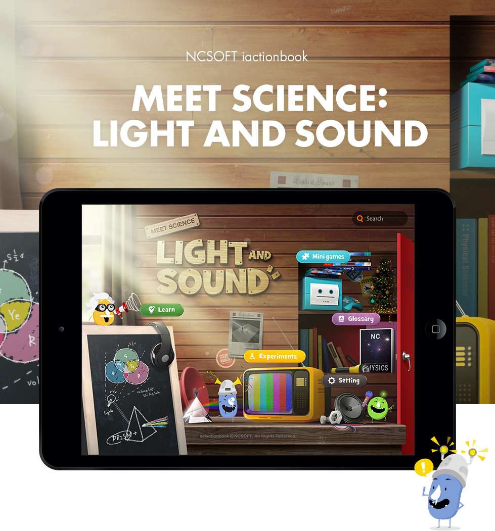 NCSOFT iactionbook, Meet Science:Light and Sound